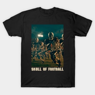 Skull of Football T-Shirt